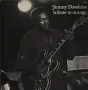 LP - Jimmy Dawkins - Tribute To Orange