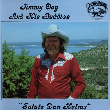 Jimmy Day And His Buddies - Salute Don Helms