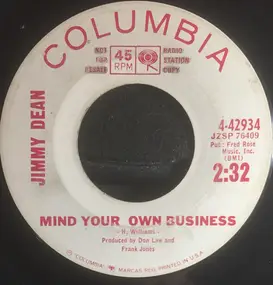 Jimmy Dean - Mind Your Own Business / I Really Don't Want To Know