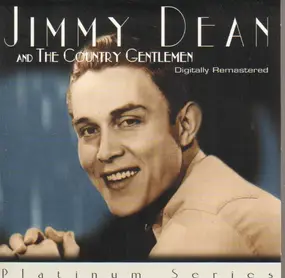 Jimmy Dean - Jimmy Dean And The Country Gentlemen