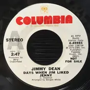 Jimmy Dean - Days When Jim Liked Jenny / Who's Gonna Love Me Tomorrow