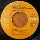 7inch Vinyl Single - Jimmy Dean & Dottie West - Slowly / Sweet Thang