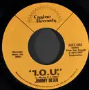 7inch Vinyl Single - Jimmy Dean - I.O.U. / Let's Pick Up The Pieces (And Start Over Again)