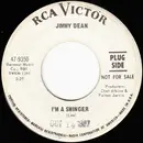 7inch Vinyl Single - Jimmy Dean - I'm A Swinger