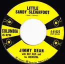 7inch Vinyl Single - Jimmy Dean - Little Sandy Sleighfoot / When They Ring The Golden Bells