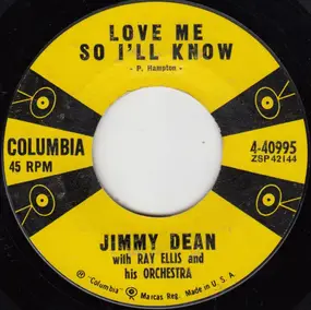 Jimmy Dean - Love Me So I'll Know / Deep Blue Sea