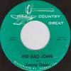 7inch Vinyl Single - Jimmy Dean / Patsy Cline - Big Bad John / I Fall To Pieces