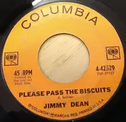 Jimmy Dean - Please Pass The Biscuits