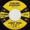 7inch Vinyl Single - Jimmy Dean - Starlight Starbright / Makin' My Mind Up
