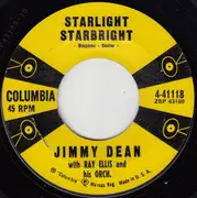 7inch Vinyl Single - Jimmy Dean - Starlight Starbright / Makin' My Mind Up
