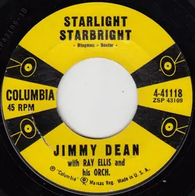 Jimmy Dean - Starlight Starbright / Makin' My Mind Up