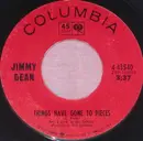 7inch Vinyl Single - Jimmy Dean - Striker Bill / Things Have Gone To Pieces
