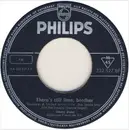 7inch Vinyl Single - Jimmy Dean - There's Still Time, Brother
