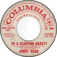 Jimmy Dean - To A Sleeping Beauty