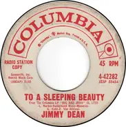 Jimmy Dean - To A Sleeping Beauty