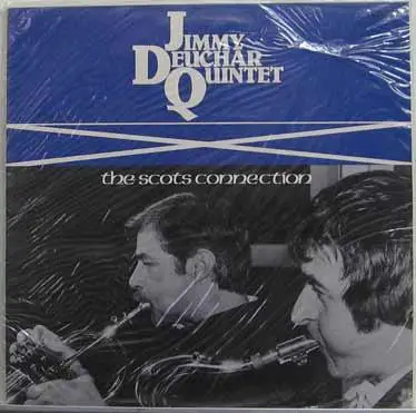 Jimmy Deuchar Quintet - The Scots Connection