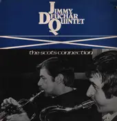 Jimmy Deuchar Quintet - The Scots Connection