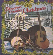 Jimmy Dickens, Stanley Brothers, Jimmy Martin, and co. - Bluegrass Country Christmas