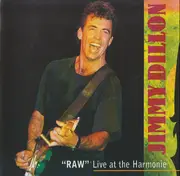 CD - Jimmy Dillon - 'RAW' Live At The Harmonie