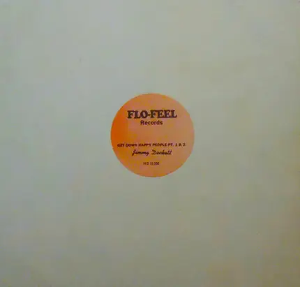 Jimmy Dockett - Get Down Happy People Pt. 1 & 2