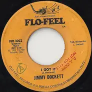 Jimmy Dockett - I Got It / Here (In My Heart)