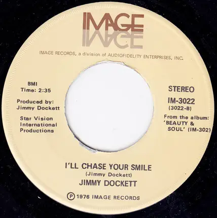 Jimmy Dockett - I Can Remember The Good Old Days / I'll Chase Your Smile
