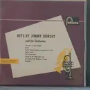 10'' - Jimmy Dorsey - Hits by J.D. and his Orchestra