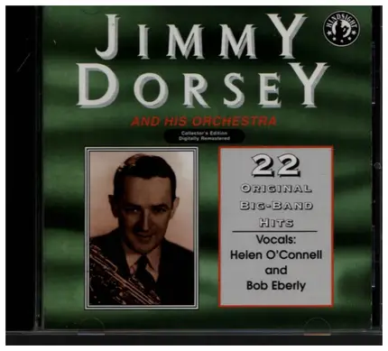 Jimmy Dorsey - 22 Original Big Band Hits