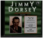 Jimmy Dorsey - 22 Original Big Band Hits