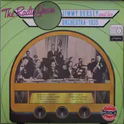 LP - Jimmy Dorsey And His Orchestra - 1935 - The Radio Years