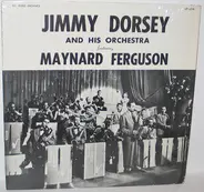 Jimmy Dorsey And His Orchestra Featuring Maynard Ferguson - Diz Does Everything