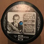 Jimmy Dorsey And His Orchestra - I Remember You / Tangerine