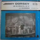 LP - Jimmy Dorsey And His Orchestra - Live At The Meadowbrook October 5, 1939