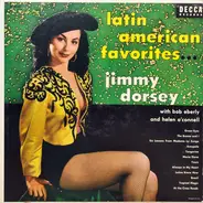 Jimmy Dorsey With Bob Eberly And Helen O'Connell - Latin American Favorites
