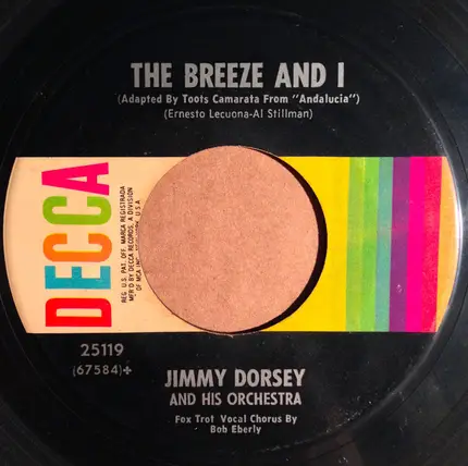 Jimmy Dorsey And His Orchestra - Green Eyes (Aquellos Ojos Verdes) / The Breeze And I