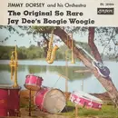 7inch Vinyl Single - Jimmy Dorsey And His Orchestra - The Original So Rare / Jay Dee's Boogie Woogie