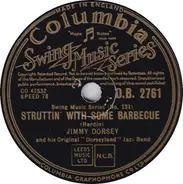 Jimmy Dorsey And His Original "Dorseyland" Jazz Band - Struttin' With Some Barbecue / Jazz Me Blues