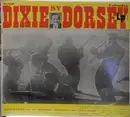 LP - Jimmy Dorsey And His Original 'Dorseyland' Jazz Band - Dixie By Dorsey