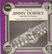 Jimmy Dorsey & His Orchestra - The Uncollected Vol. 4 - 1950