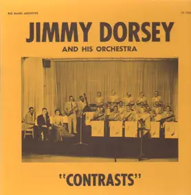 Jimmy Dorsey - Contrasts