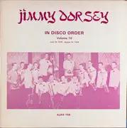 LP - Jimmy Dorsey - In Disco Order, Volume 10