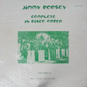 Jimmy Dorsey - Jimmy Dorsey Complete In Disco Order, Volume 21, May 1, 1942-July 14, 1942