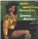 LP - Jimmy Dorsey With Bob Eberly And Helen O'Connell - Latin American Favorites - +insert