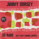 7inch Vinyl Single - Jimmy Dorsey - So Rare
