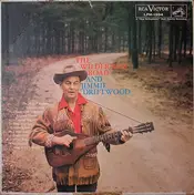 Jimmy Driftwood - The Wilderness Road And Jimmie Driftwood