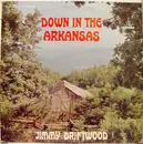 LP - Jimmy Driftwood - Down In The Arkansas