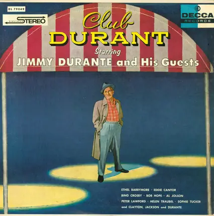 Jimmy Durante - Club Durant Starring Jimmy Durante And His Guests