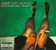 Jimmy Eat World - Stay On My Side Tonight
