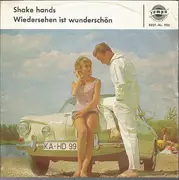 7inch Vinyl Single - Jimmy Fields / Charlotte Marian - Shake Hands / Wiedersehen Ist Wunderschön