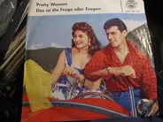 Jimmy Fields / Bobby Stern - Pretty Woman / Das Ist Die Frage Aller Fragen